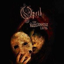 The roundhouse tapes von - the, opeth